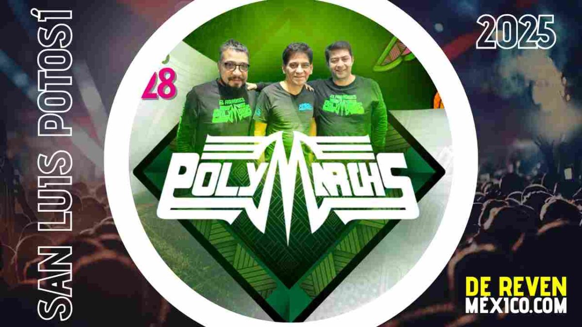 POLYMARCHS SAN LUIS POTOSÍ 2025 FERIA NACIONAL POTOSINA
