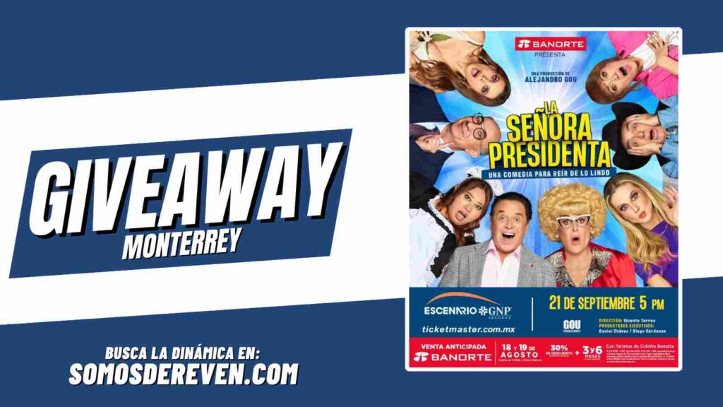 LA SEÑORA PRESIDENTA GIVEAWAY EN ESCENARIO GNP SEGUROS 2025