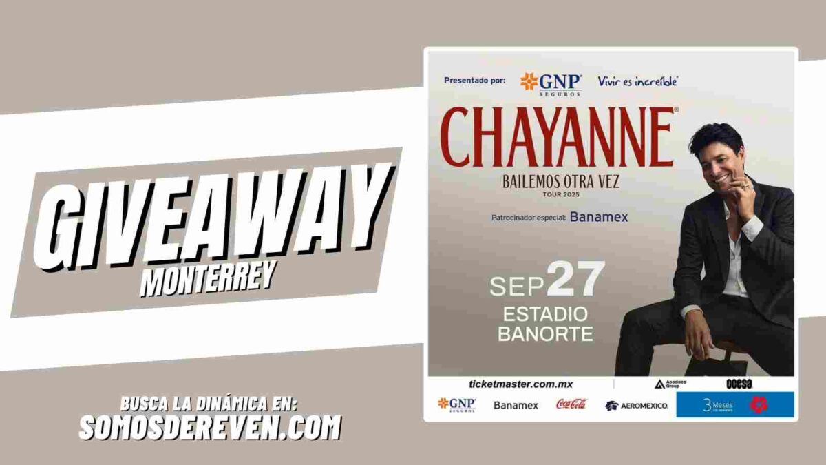 CHAYANNE GIVEAWAY EN ESTADIO BANORTE 2025